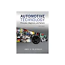 Automotive Technology: Principles Diagnosis and Service (Subscription)