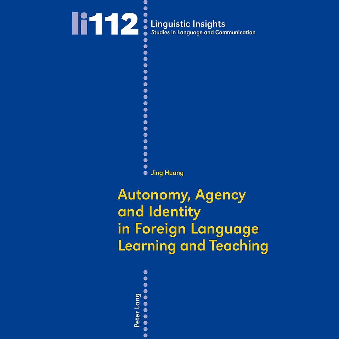 Autonomy, Agency and Identity in Foreign Language Learning and Teaching