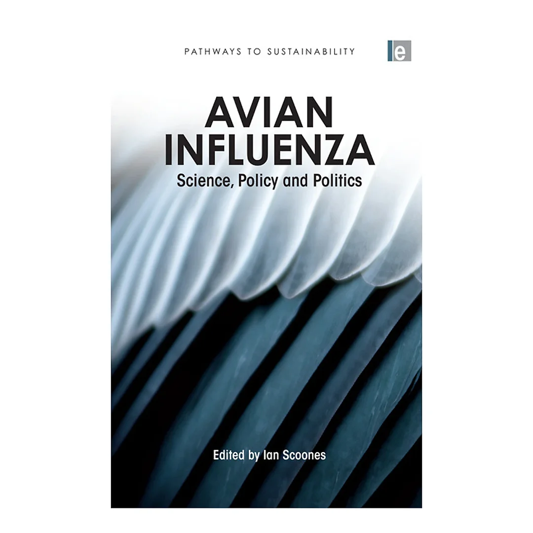 Avian Influenza: Science Policy and Politics