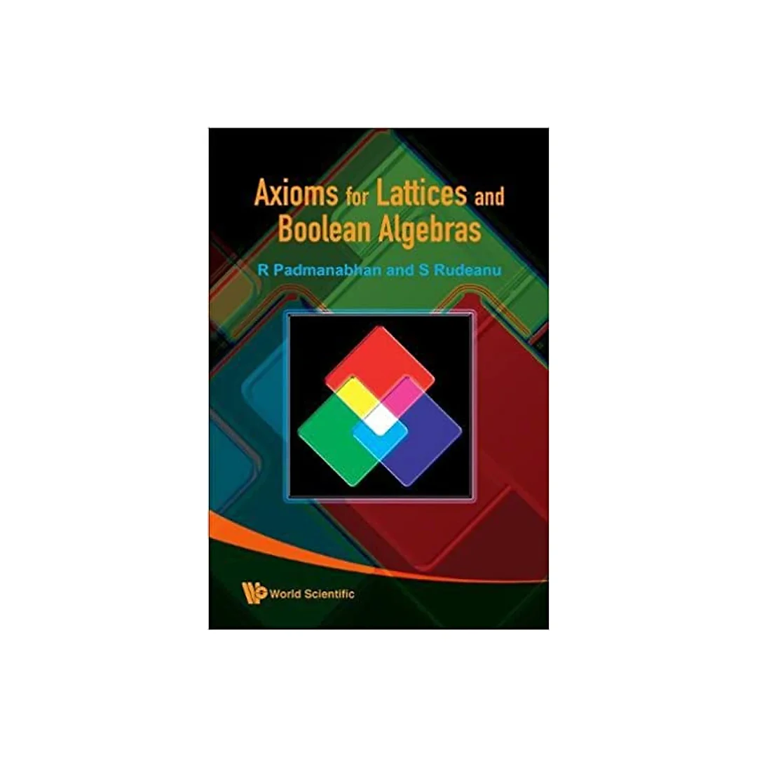 Axioms For Lattices And Boolean Algebras
