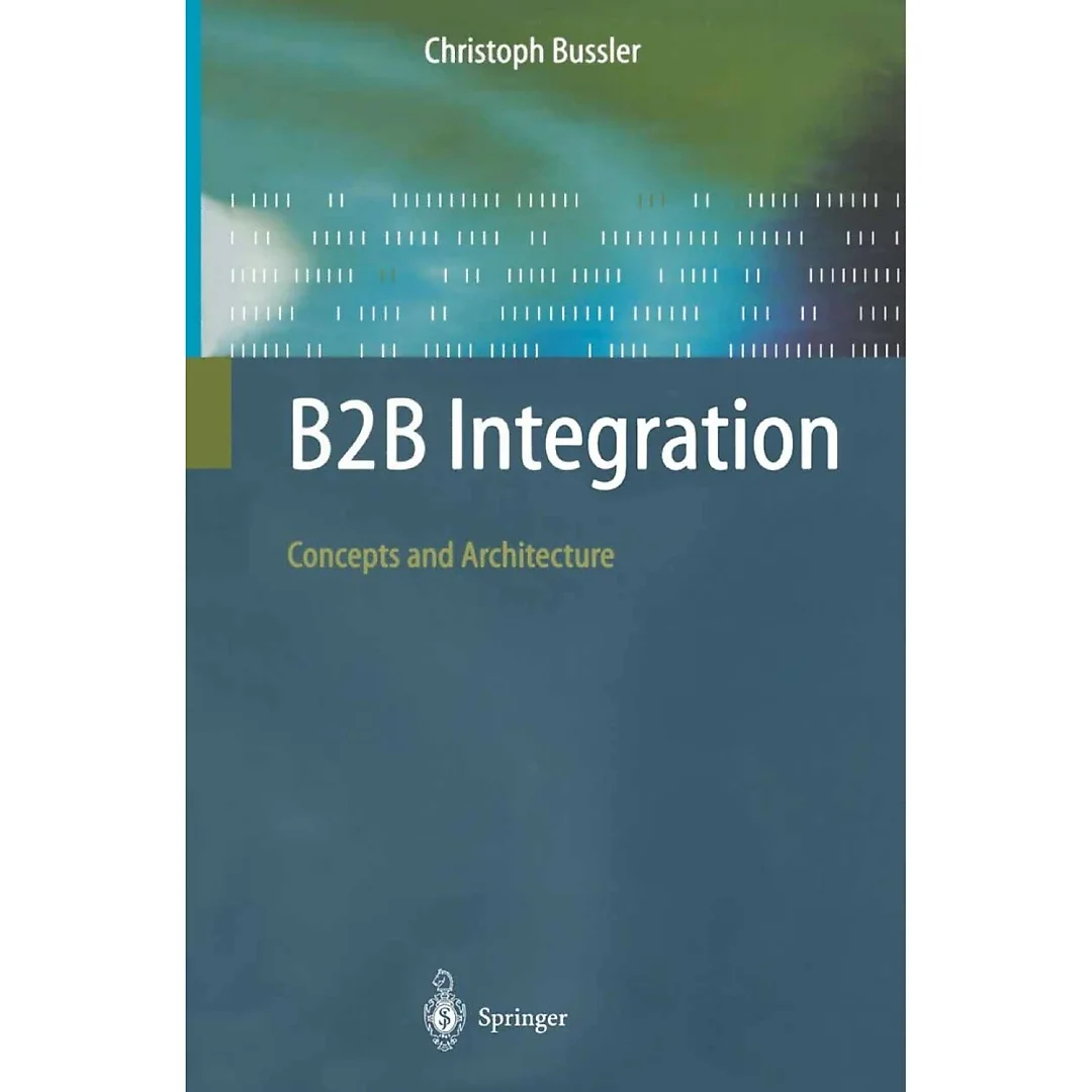 B2B Integration: Concepts and Architecture