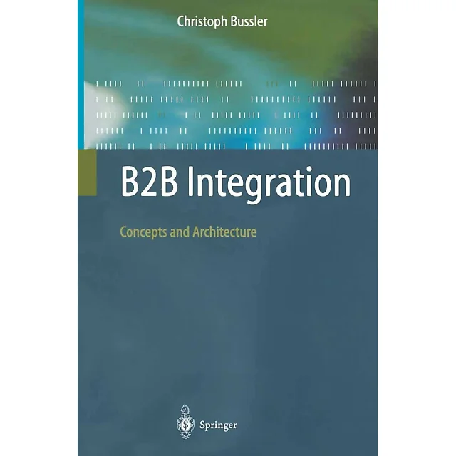 B2B Integration: Concepts and Architecture