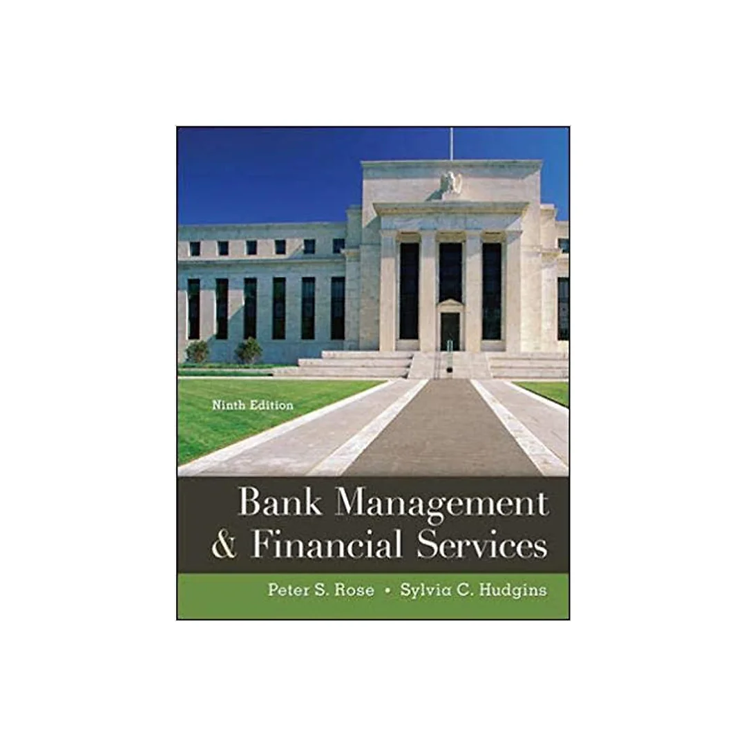 Bank Management & Financial Services 9th Edition