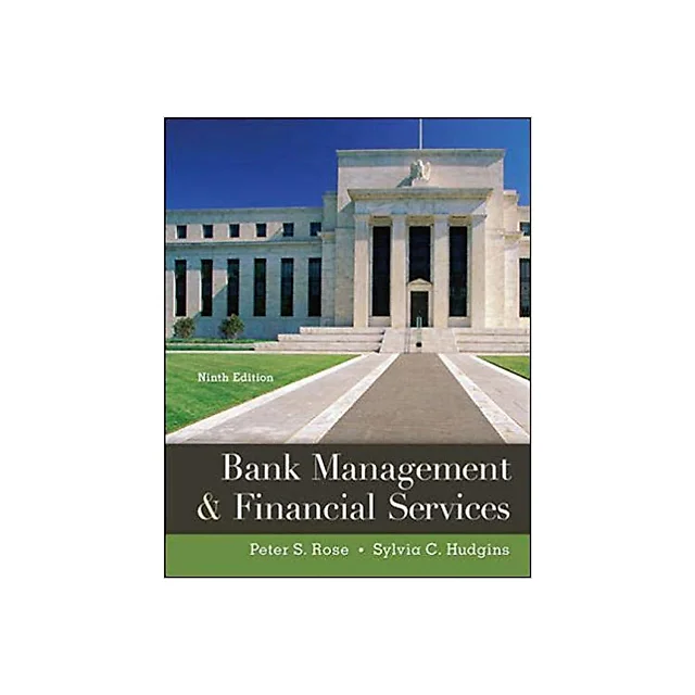 Bank Management & Financial Services 9th Edition