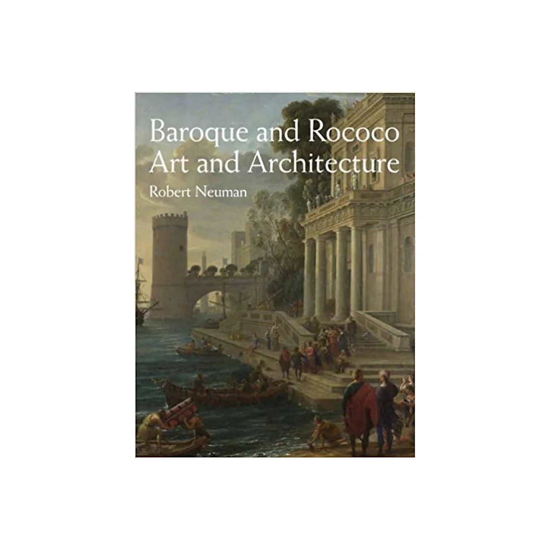 Baroque and Rococo Art and Architecture
