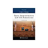 Basic Administrative Law for Paralegals