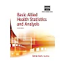 Basic Allied Health Statistics and Analysis 4th Edition