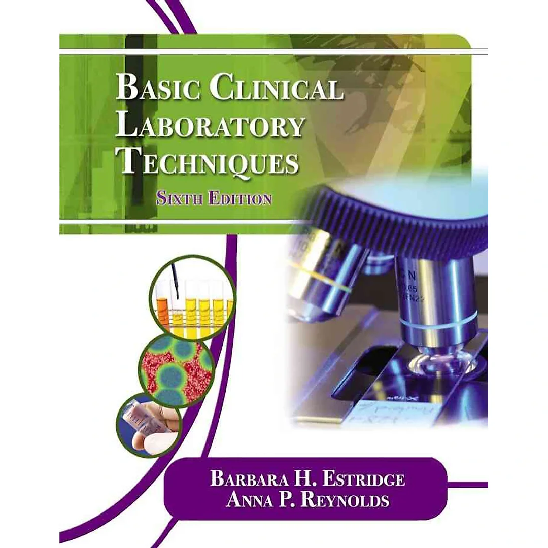 Basic Clinical Laboratory Techniques 6th Edition