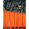 Basic Geometry for College Students: An Overview of the Fundamental Concepts of Geometry 2nd Edition
