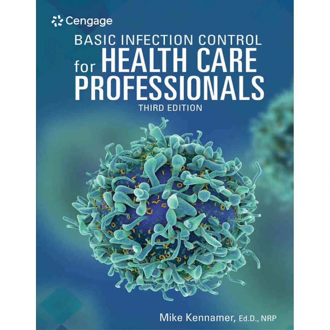 Basic Infection Control for Health Care Professionals 3rd Edition