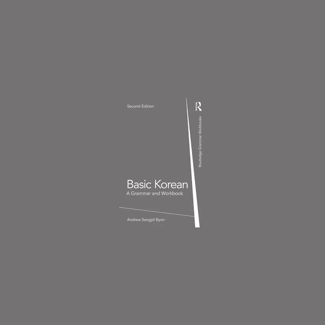 Basic Korean: A Grammar and Workbook