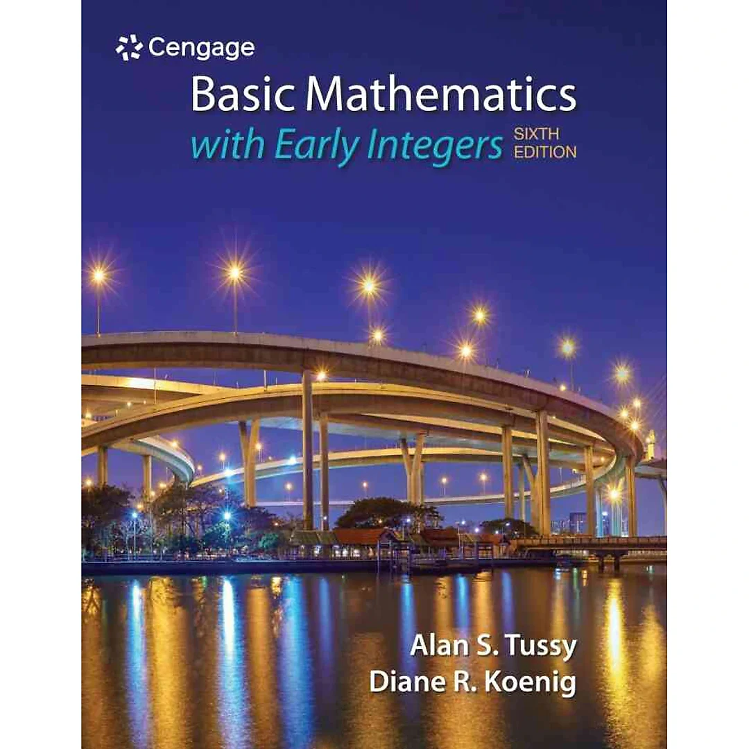 Basic Mathematics for College Students with Early Integers 6th Edition