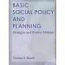 Basic Social Policy and Planning: Strategies and Practice Methods