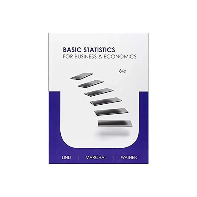 Basic Statistics for Business and Economics 8th Edition by Douglas A. Lind