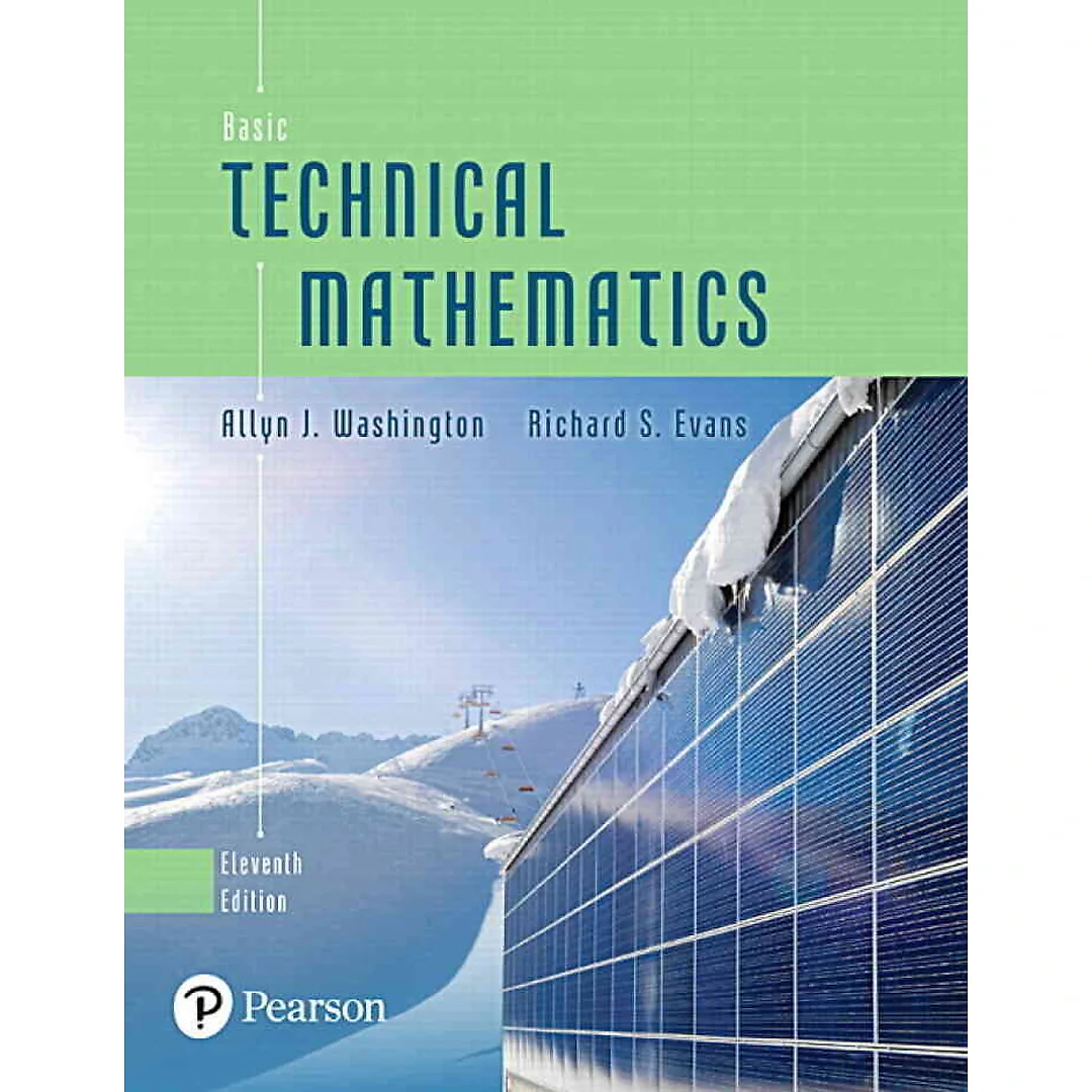 Basic Technical Mathematics, 11th Edition