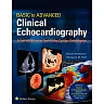 Basic to Advanced Clinical Echocardiography. A Self-Assessment Tool for the Cardiac Sonographer