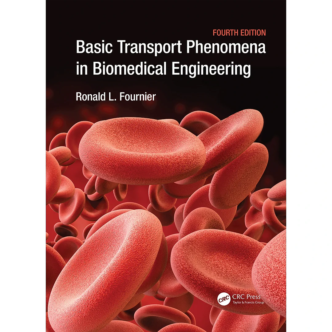 Basic Transport Phenomena in Biomedical Engineering