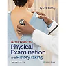 Bates' Guide To Physical Examination and History Taking