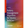Battery Management Algorithm for Electric Vehicles