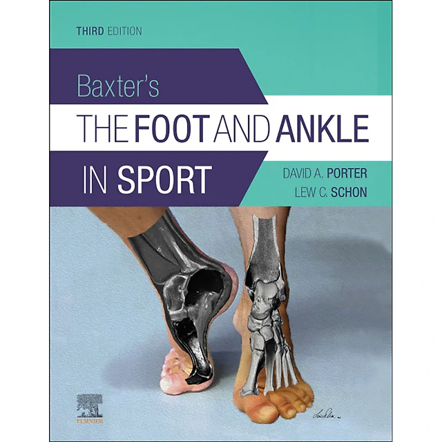 Baxter's The Foot and Ankle in Sport