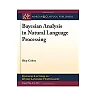 Bayesian Analysis in Natural Language Processing