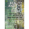 Beauty and the End of Art: Wittgenstein, Plurality and Perception
