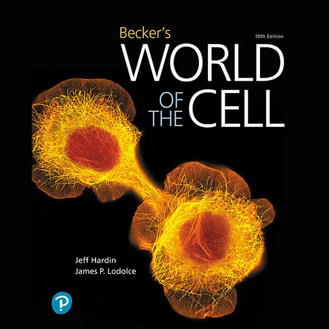 Becker's World of the Cell, 10th Edition