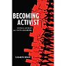 Becoming Activist: Critical Literacy and Youth Organizing