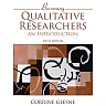 Becoming Qualitative Researchers: An Introduction, 5th Edition