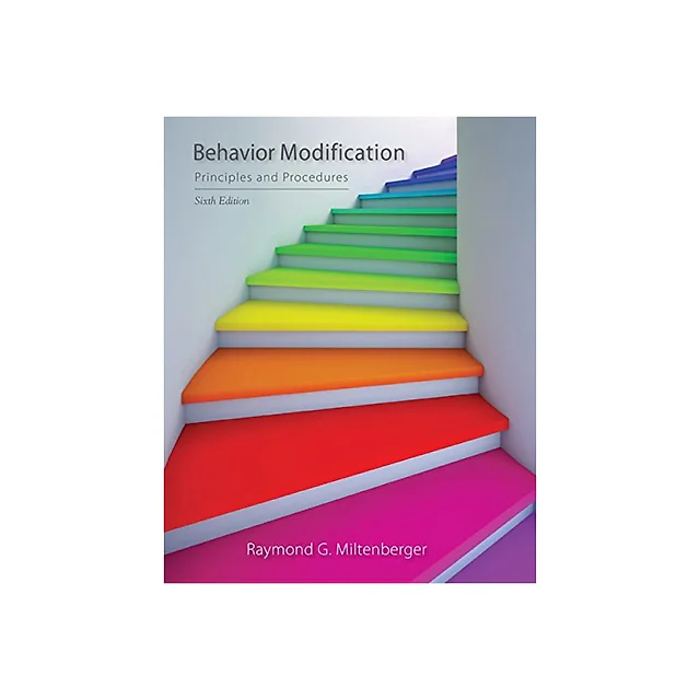 Behavior Modification; Principles and Procedures 6th 6E