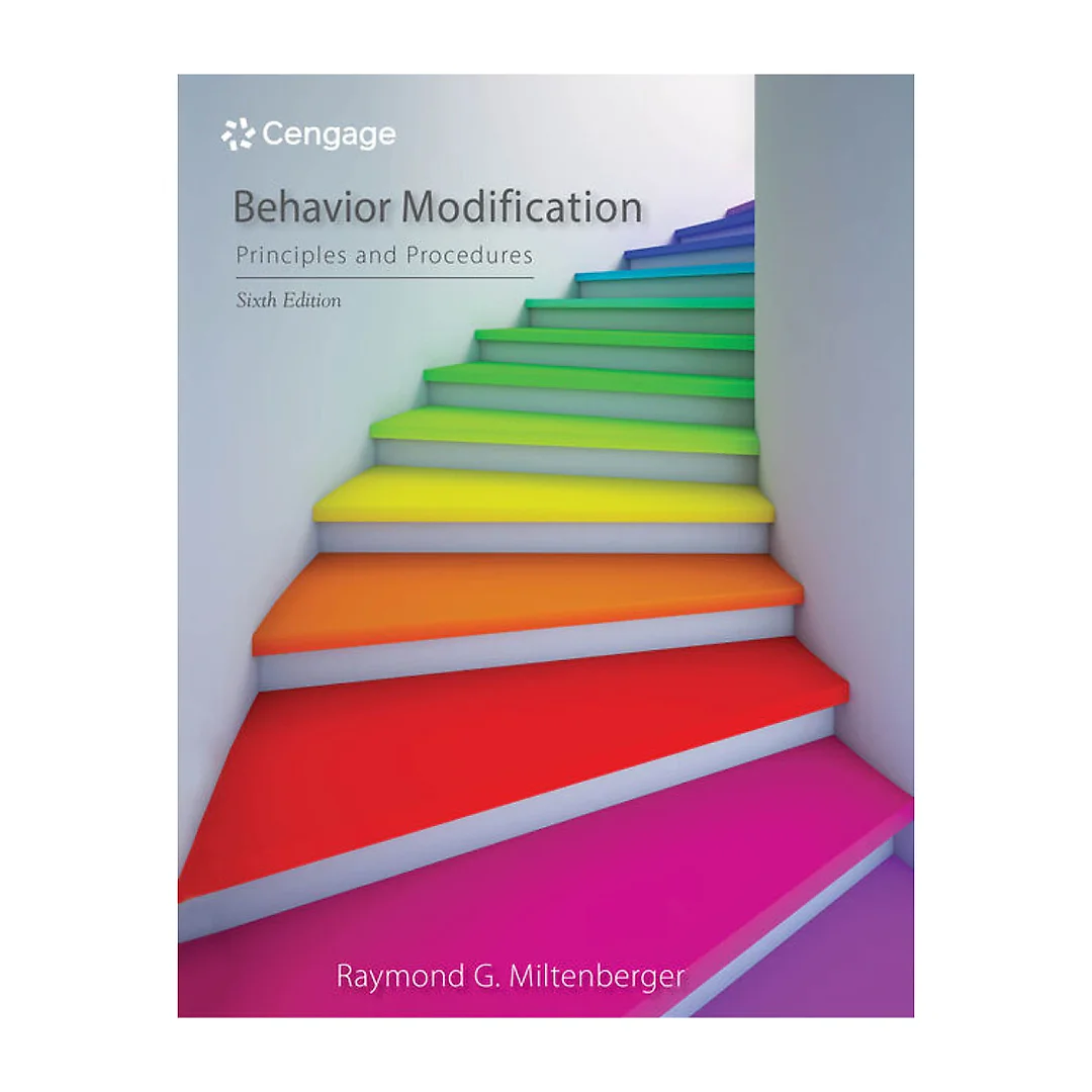 Behavior Modification: Principles and Procedures 6th Edition