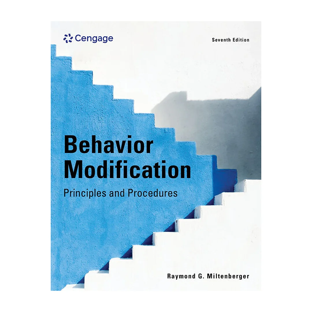 Behavior Modification: Principles and Procedures, 7th Edition
