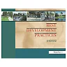 Best Development Practices: Doing the Right Thing and Making Money at the Same Time