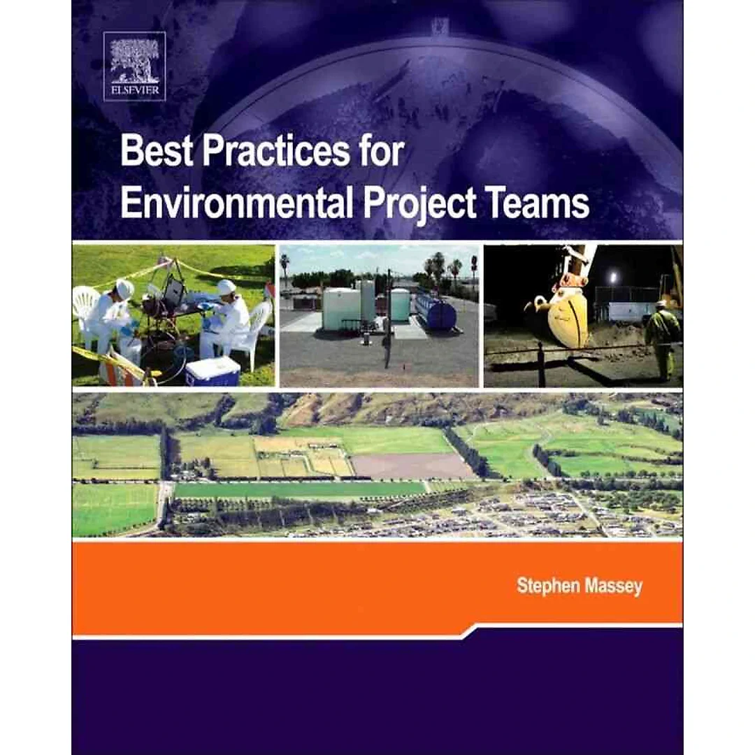 Best Practices for Environmental Project Teams