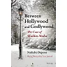 Between Hollywood and Godlywood: The Case of Walden Media