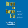 Beyond the Bottom Line: How to Do More with Less in Nonprofit and Public Organizations