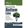 Beyond the Bottom Line: Integrating Sustainability into Business and Management Practice