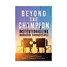 Beyond the Champion: Institutionalizing Innovation Through People