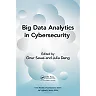 Big Data Analytics in Cybersecurity