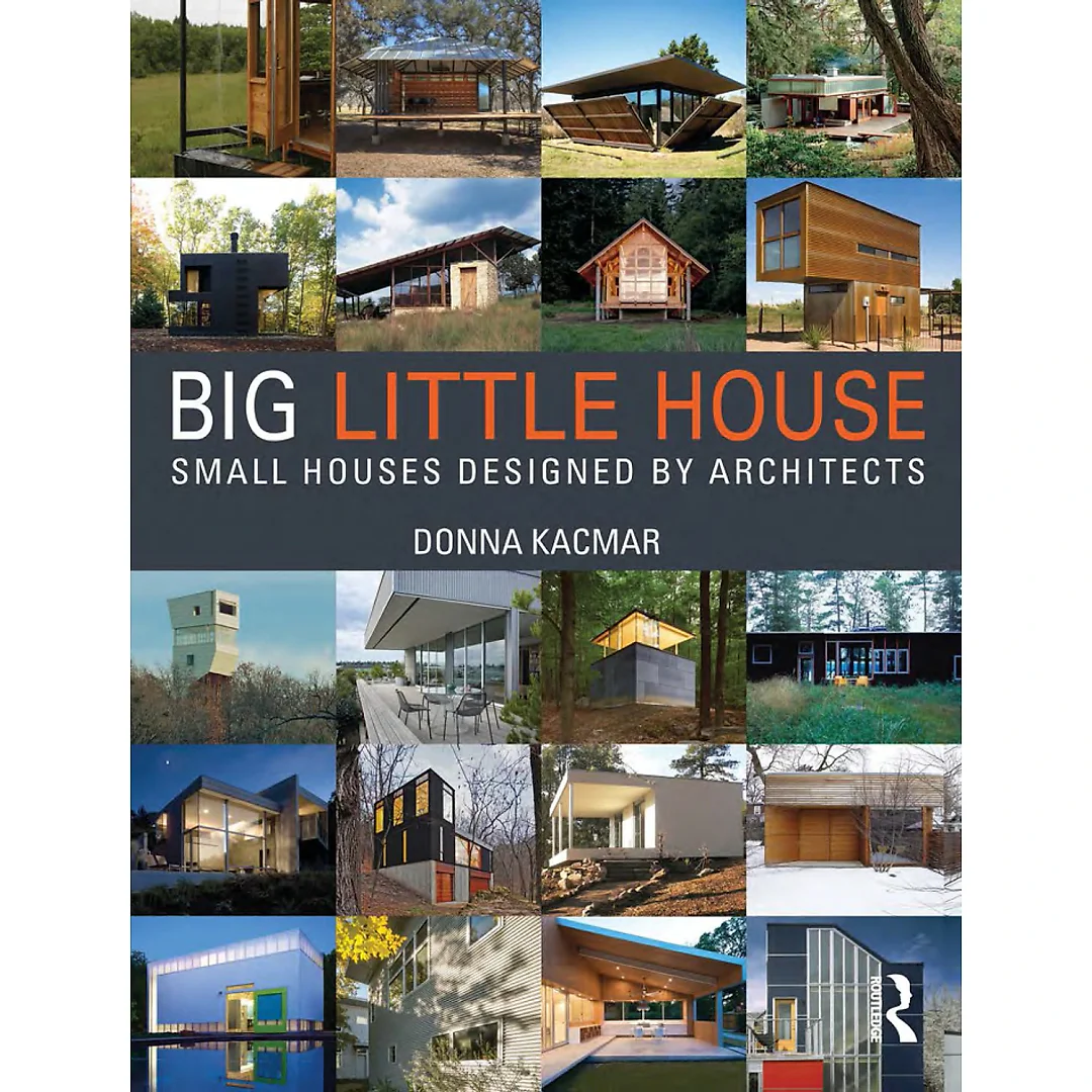 BIG little house: Small Houses Designed by Architects