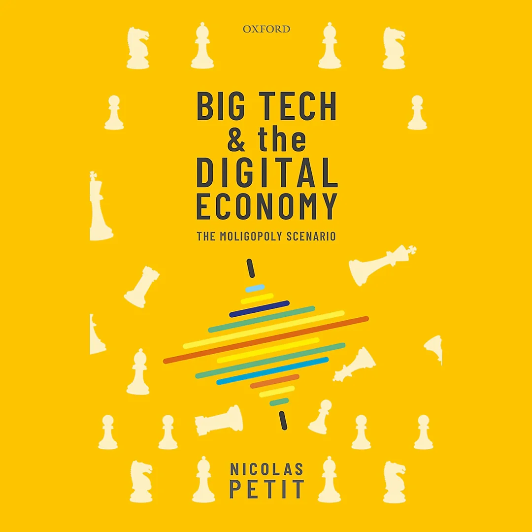Big Tech and the Digital Economy: The Moligopoly Scenario