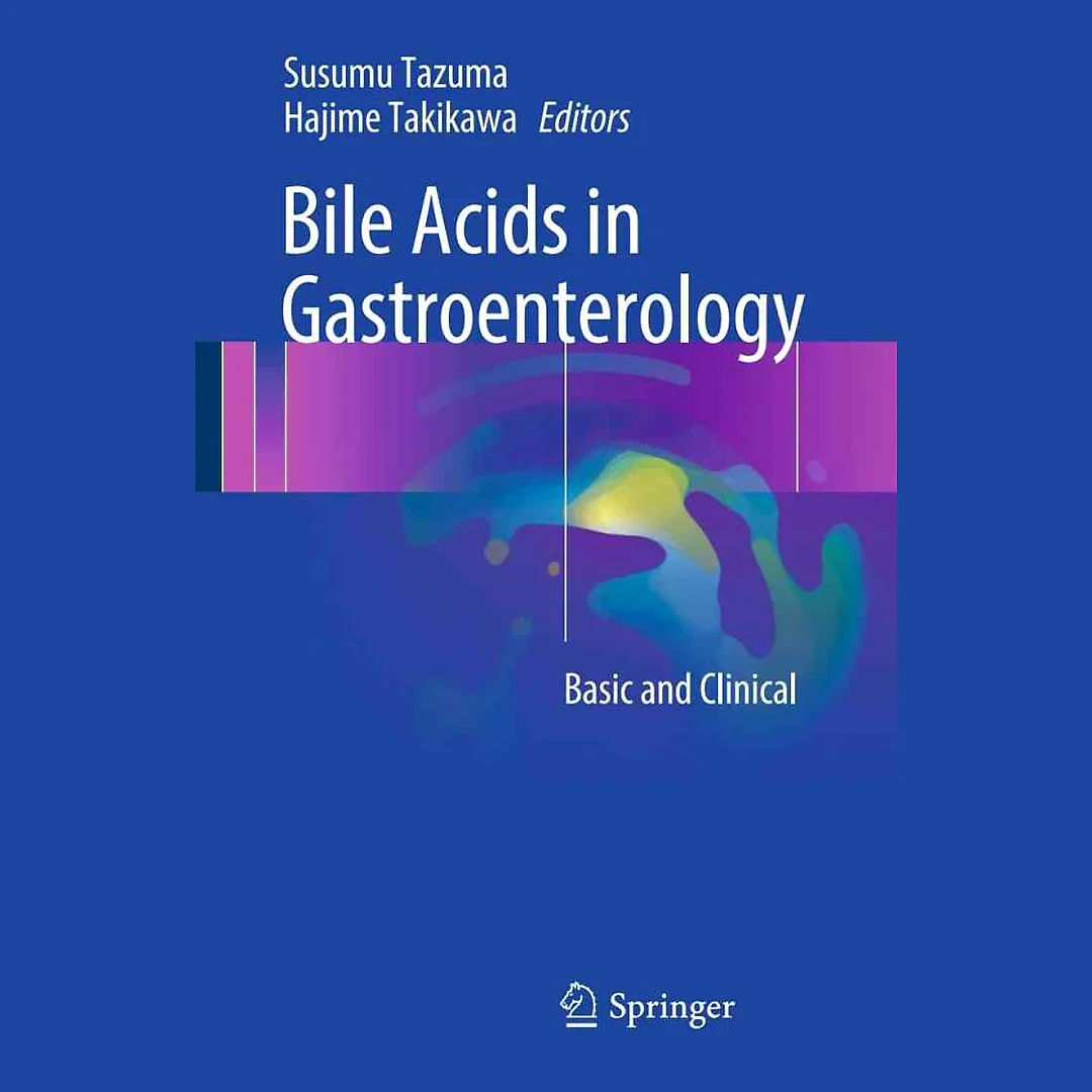 Bile Acids in Gastroenterology: Basic and Clinical