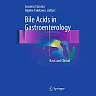 Bile Acids in Gastroenterology: Basic and Clinical
