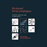 Bio-Inspired Artificial Intelligence: Theories, Methods, and Technologies