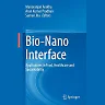 Bio-Nano Interface: Applications in Food Healthcare and Sustainability