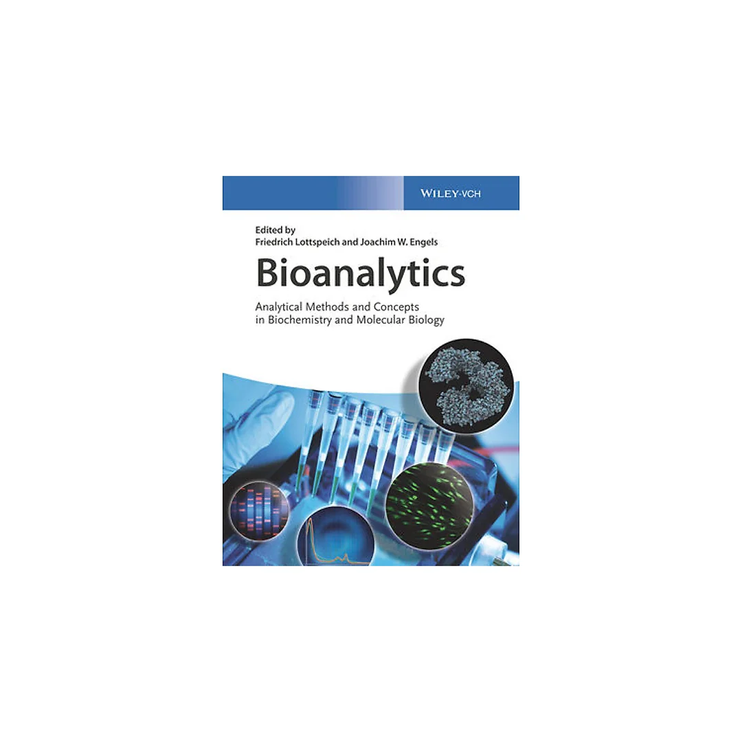 Bioanalytics: Analytical Methods and Concepts in Biochemistry and Molecular Biology