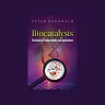Biocatalysis: Biochemical Fundamentals And Applications: Biochemical Fundamentals and Applications