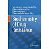 Biochemistry of Drug Resistance