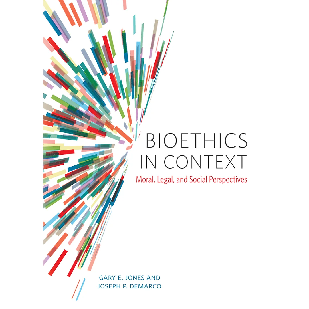 Bioethics in Context