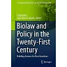 Biolaw and Policy in the Twenty-First Century: Building Answers for New Questions